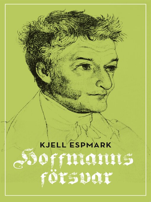 Titeldetaljer för Hoffmanns försvar av Kjell Espmark - Tillgänglig